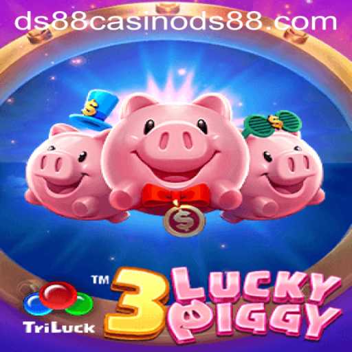 Explore the Thrilling World of 3LUCKYPIGGY at DS88 Casino