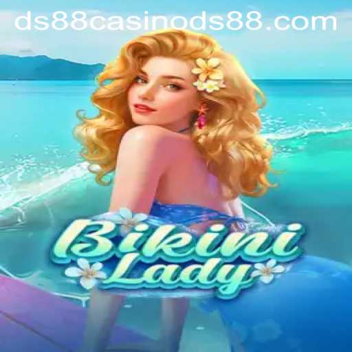 Exploring BikiniLady: A Thrilling Addition to DS88 Casino