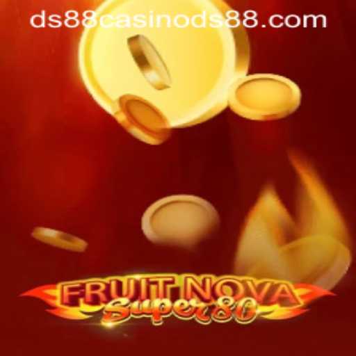 Exploring the Exciting World of FruitNovaSuper80 at DS88 Casino